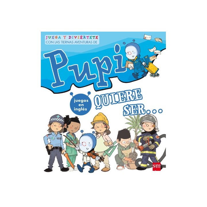 Pupi quiere ser - Garí, Pilar